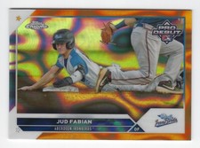2023 Topps Pro Debut Chrome #PDC-17 Jud Fabian Orange Lava Refractor #'d 03/25