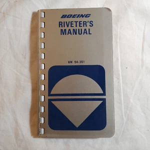 Boeing Riveter's Manual 6th Ed July 1967 Commercial Airplane Division AS IS - Picture 1 of 9