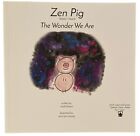 Zen Pig Band 1 Ausgabe 2 Das Wunder, dass wir sind Taschenbuch Marke braun
