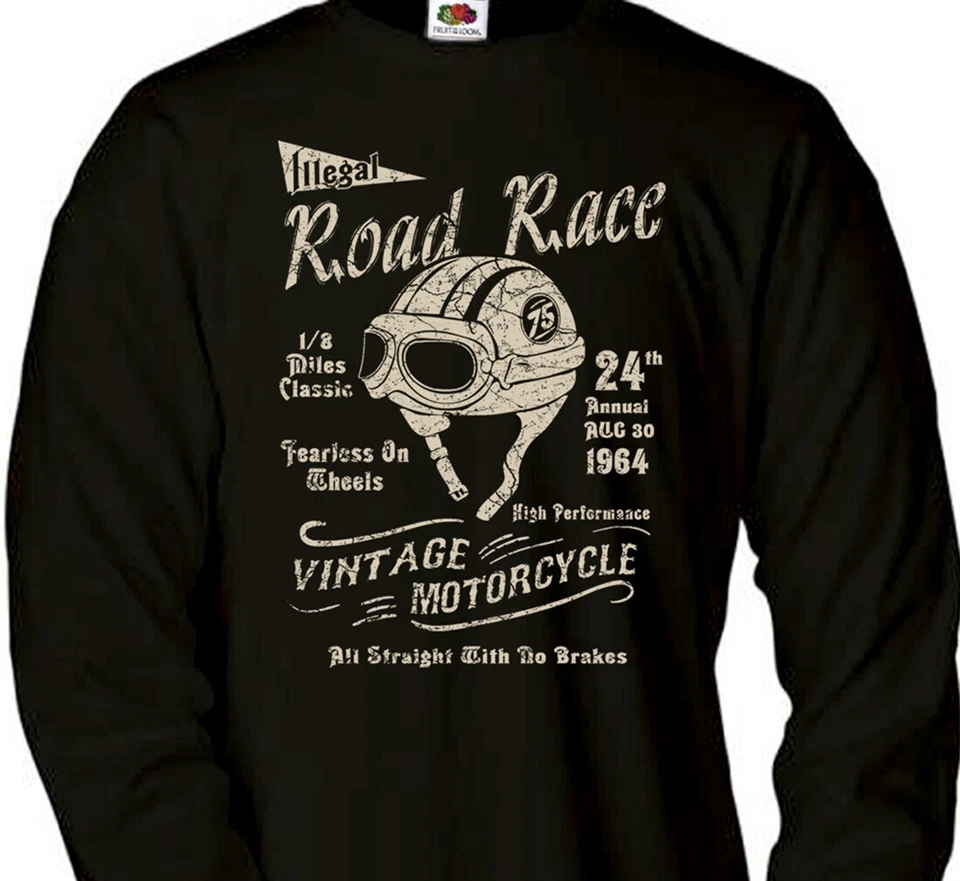 FRUIT OF THE LOOM Tee shirt à manches longues Illegal Road Race Motorcycle Triumph BSA Café Racer