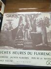 Neuwertig - Pedro Soler Riches Heures Du Flamenco Chant du Monde Records Stereo LP