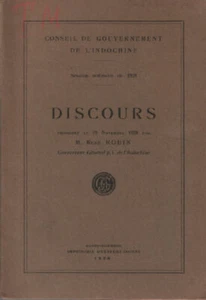 Discours prononcé le 19 nov 1928 par rené robin|Conseil De L'indochine|Bon état - Picture 1 of 1