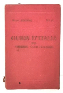 Guida d'Italia Italia centrale IV° volume Roma e dintorni 1925 1° edizione TCI - Foto 1 di 9