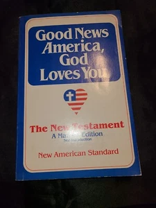 Good News America, God Loves You: The New Testament Paperback - Bild 1 von 4