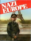 Nazistowska Europa 1939-40 Wojskowa historia społeczna II wojna światowa według miesiąca ilustrowana 79