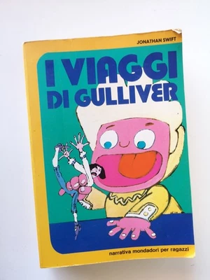 I Viaggi di Gulliver . Jonathan Swift - Mondadori ed.-1979 - Immagine 1 di 4