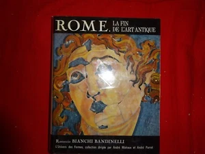 BANDINELLI (Ranuccio Bianchi ) - Rome : la fin de l’Art antique.  - Picture 1 of 6