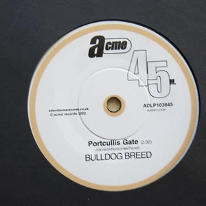 BULLDOG BREED Halo In My Hair / Portcullis Gate UK 7" Reissue Acme Records - Bild 1 von 2