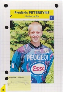 FOOTBALL CARTE FREDERIC PETEREYNS FC SOCHAUX SIGNATURE ORIGINALE - Picture 1 of 1