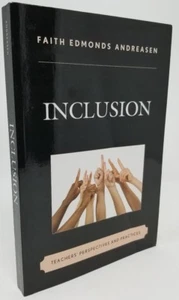 INCLUSION  TEACHERS PERSPECTIVES AND PRACTICES  ANDREASEN FAITH EDMONDS - Picture 1 of 3