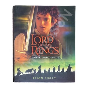 El Señor de los Anillos 2001 Guía Oficial de Películas Brian Sibley Tapa Dura - Imagen 1 de 4