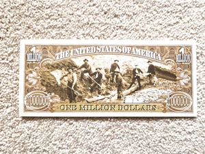 US Dollar Fantasie Banknote Goldrausch / Goldrush One Million Dollars - Bild 1 von 2
