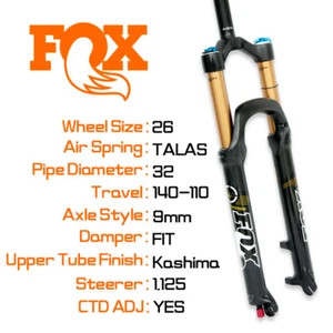 Fox 2015 TALAS 32 Fork KASHIMA 26in F-S 140-110mm CTD 9mm 1.125 39mm Rake AM - Picture 1 of 11