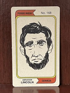 Abraham Lincoln GANADOR #168 TEST CARD MESQUE HUESO CERVEZA - Picture 1 of 3