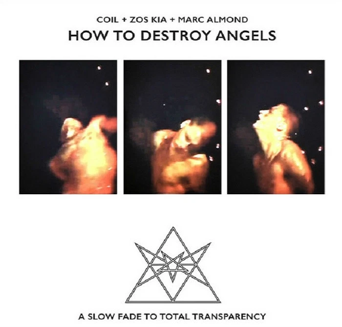 COIL + ZOS KIA + MARC ALMOND How To Destroy Angels - CD - Digipak (2018) - Bild 1 von 1