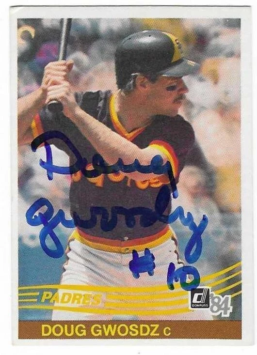 DOUG GWOSDZ 1984 DONRUSS AUTOGRAPHED SIGNED # 383 SAN DIEGO PADRES - Image 1 of 1
