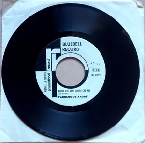 FABRIZIO DE ANDRE' / AMORE CHE VIENI.. - 7" (1968 - promo juke box) TOP RARE !!! - Foto 1 di 1