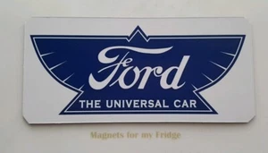FORD 'The Universal Car' LOGO 1912 FRIDGE MAGNET - M27 PDF - Foto 1 di 1
