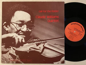 CLAUDE WILLIAMS Call for the Fiddler Horace Parlan Lars Blach Steeple Chase LP - Bild 1 von 2