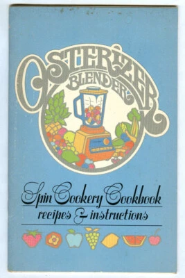 ¡Libro de cocina vintage 1977 osterizante licuadora cocina giratoria! Folleto de recetas publicitarias Foto 1 de 4