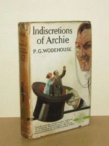 P G Wodehouse - Indiscretions of Archie - (Popular Edition - Mismatched DJ) - Imagen 1 de 7