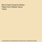Berrys Sweet Surprise Disney Palace Pets Whisker Haven Tales Apple Jordan