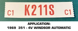 Motor Windsor 351-4V 1969 - automático - código del motor calcomanía adhesiva de vinilo - ford - Imagen 1 de 2