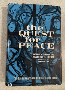SIGNED: The Quest For Peace, Cordier & Foote, 1965, HCDJ, Hammarskjold Lectures - Imagen 1 de 10