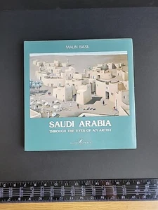 1977 Saudi Arabia "Through the Eyes of an Artist" SIGNED By Malin Basil VTG Book - Picture 1 of 22