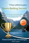 The Ultimate Sports Betting Secrets (Paperback)