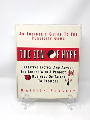 The Zen Of Hype An Insider's Guide To The Publicity Game - Image 1 of 3