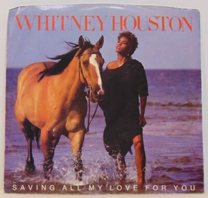 Whitney Houston – Saving All My Love For You - 1985 Arista 45 + Pic Sleeve VG+ - Picture 1 of 5