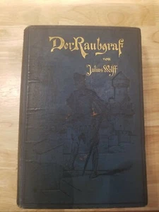 Estate Sale Antique German Hardcover Der Raubgraf Von Julius Wolff 1903 Fraktur - Picture 1 of 12