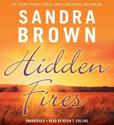 Hidden Fires by Sandra Brown (2014, Compact Disc)