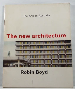The Arts in Australia New Architecture by Robin Boyd 1963 paperback history book - Picture 1 of 12