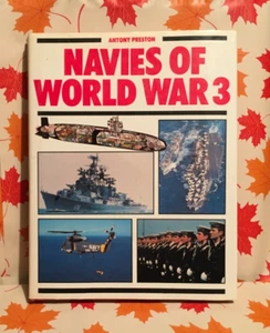 Armadas de la Tercera Guerra Mundial. Antony Preston 1984 tapa dura - Imagen 1 de 6