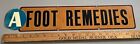 1950’s-1960’s Foot Remedies A Aisle Sign Marker Ad Plastic Store 19.5”x4” VTG