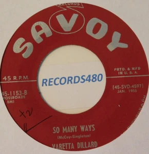 Jan. 1955 45 Varetta Dillard "So Many Ways/Johnny Has Gone" Savoy 1153 NM - Picture 1 of 2