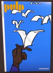 Rivista Fedrigoni - Pulp N. 26 - A quarterly journal of people and paper - Foto 1 di 2