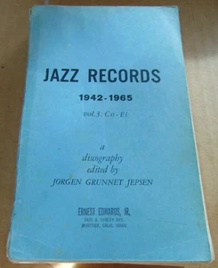 Discography Jazz Records 1942-1965 Vol 3 Co-El Jorgen Jepsen of Denmark 442 pgs. - Picture 1 of 5