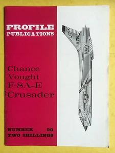 AIRCRAFT Profile Publications No.90 - The Vought F-8A-E Crusader - Imagen 1 de 2