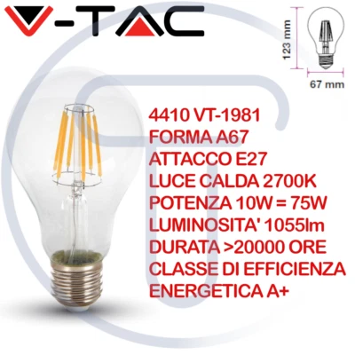 V-TAC 4410 Lampadina LED Attacco Grande E27 10W A67 A++ Bianco Caldo 2700K Vetro - Immagine 1 di 3