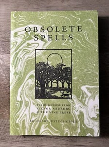 Obsolete Spells: Poems & Prose from Victor Neuburg Mind Body Spirit Healing Self - Picture 1 of 7