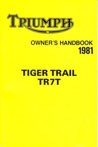 1981 Triumph Tiger Trail  TR7T, 750 T140V, OIF, OEM, OWNERS Handbook - Picture 1 of 4