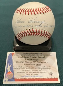 Béisbol firmado Goose Gossage ""1978 WS Champs 25 aniversario"" edición Le #' 14/25 - Imagen 1 de 3