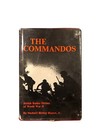 WW2 British The Commandos British Raider Heroes of WW2 Reference Book First Edit