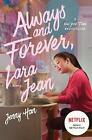 Excellent Always And Forever Lara Jean Now A Hit Netflix Film Han Jenny B