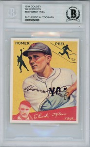 Homer Peel Autographed 1934 Goudey '85 Reprint #88 Card Beckett Slab 38452