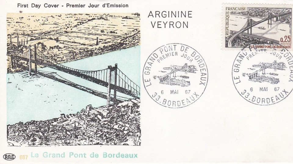 France 1967 FDC The Great Bridge Of Bordeaux YT 1524 - Image 1 of 1