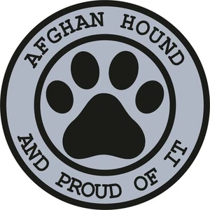 Afghan Hound Proud Paw Dog Warning Sticker / High Resolution Vinyl Waterproof - Picture 1 of 1